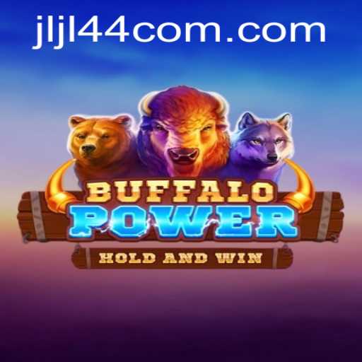 Discover the Thrilling World of BuffaloPower: A Complete Guide Incorporating JLJL 44